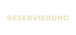 RESERVIERUNG
