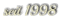 seit 1998